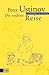 Die endlose Reise. Geschichten von unterwegs. by Peter Ustinov