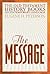 The Message: The Old Testament History Books in Contemporary Language
