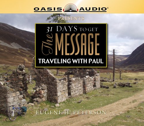31 Days To Get The Message: Traveling with Paul (Audio CD)