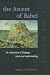 The Ascent of Babel: An Exploration of Language, Mind, and Understanding