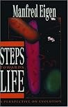 Steps towards Life: A Perspective on Evolution