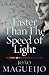 Faster than the Speed of Light
