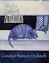 Night of the Armadillos by Carolyn Watson-Dubisch