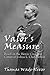 Valor's Measure by Thomas Wade Oliver