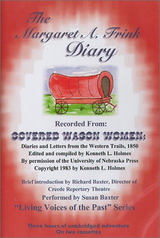 Covered Wagon Women: Diaries and Letters from the Western Trials, 1850 (Audio Cassette)