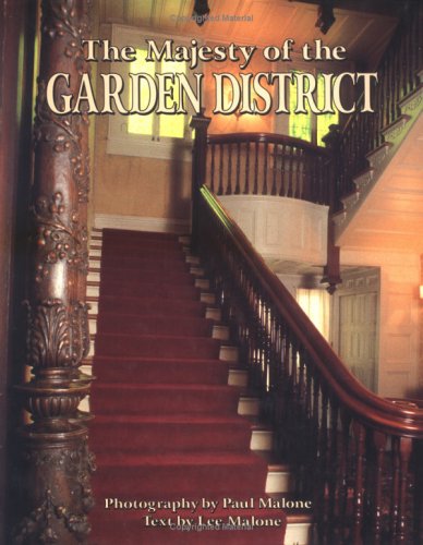 The Majesty of the Garden District (Hardcover)