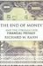 The End of Money: And the Struggle for Financial Privacy