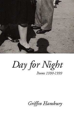 Day for Night : Poems 1993-1999 (Paperback)