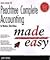 Peachtree Complete Accounting for Windows Made Easy, 3/e