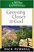 Growing Closer to God (A 31...