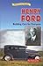 Henry Ford: Building Cars for Everyone (Historical American Biographies)