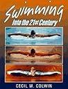 Swimming into the 21st Century