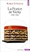 La France de Vichy by Robert O. Paxton