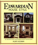 Edwardian House Style: An Architectural and Interior Design Source Book (Paperback)