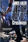 Crossways (Deathlands, #30)