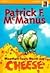 Mountain Goats Never Say Cheese by Patrick F. McManus