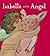 Isabelle and the Angel