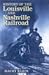 History of the Louisville &...