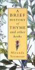 A Brief History of Thyme and Other Herbs