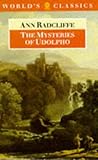 The Mysteries of Udolpho by Ann Radcliffe