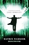 Matrix Warrior: B...