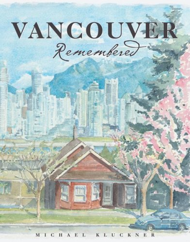 Vancouver Remembered (Hardcover)