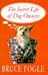 Secret Life of Dog Owners by Fogle