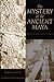 The Mystery of the Ancient Maya
