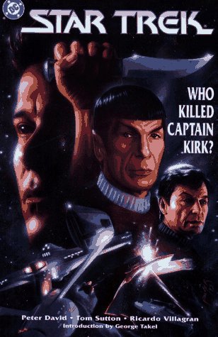Who Killed Captain Kirk? (Star Trek Classics #5)