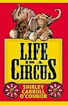 Life Is a Circus