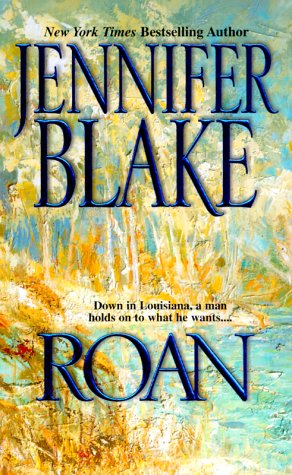 Roan (Louisiana Gentleman #3)