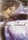 Song for Sarah: A Mother's Journey Through Grief and Beyond Song for Sarah: A Mother's Journey Through Grief and Beyond