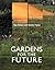 Gardens for the Future by Guy Cooper