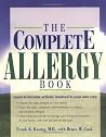 The Complete Allergy Book: Learn to Become Actively Involved in Your Own Care The Complete Allergy Book: Learn to Become Actively Involved in Your Own Care