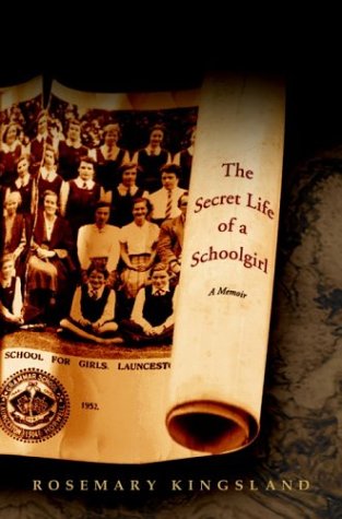 The Secret Life of a Schoolgirl: A Memoir (Hardcover)