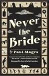 Never The Bride