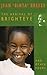 The Arrival of Brighteye and Other Poems by Jean Binta Breeze