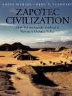 Zapotec Civilization: How Urban Society Evolved in Mexico's Oaxaca Valley (New Aspects of Antiquity)