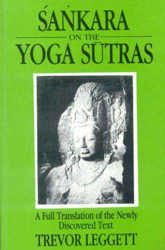Sankara on the Yoga Sutras: A Full Translation of the Newly Discovered Text (Paperback)