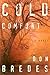 Cold Comfort by Don Bredes