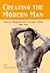 Creating the Modern Man: American Magazines and Consumer Culture, 1900-1950 (Volume 1)