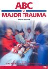 ABC of Major Trauma (Paperback)