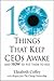 10 Things That Keep Ceos Awake: An How to Put Them to Bed