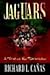 Jaguars by Richard L. Canas