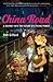 China Road: A Journey Into ...