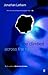 As She Climbed Across the Table by Jonathan Lethem