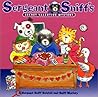 Sergeant Sniff's Secret Valentine Mystery (A Sergeant Sniff Scratch-and-Sniff Mystery)
