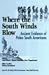 Where the South Winds Blow: Ancient Evidence for Paleo South Americans