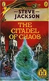 The Citadel of Chaos by Steve   Jackson