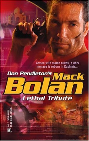 Lethal Tribute (Super Bolan, #102)